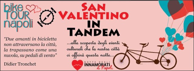San Valentino in tandem con Biketour Napoli