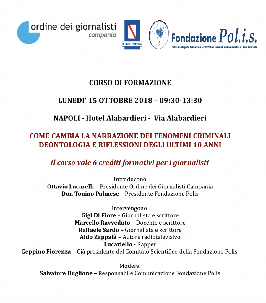 "Come cambia la narrazione dei fenomeni criminali", lunedì 15 ottobre corso di formazione promosso dall'Ordine dei Giornalisti della Campania e dalla Fondazione Polis