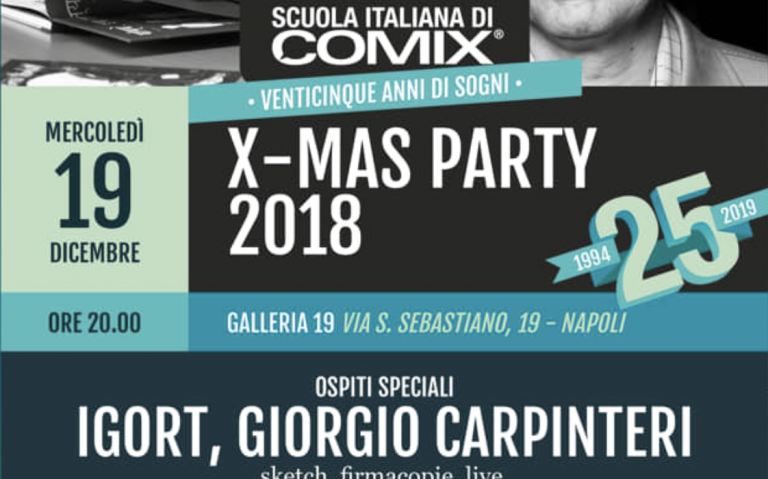Scuola Italiana di Comix, al party di Natale che festeggia i 25 anni di attività, ospite speciale Igor Tuveri accompagnato da Giorgio Carpinteri