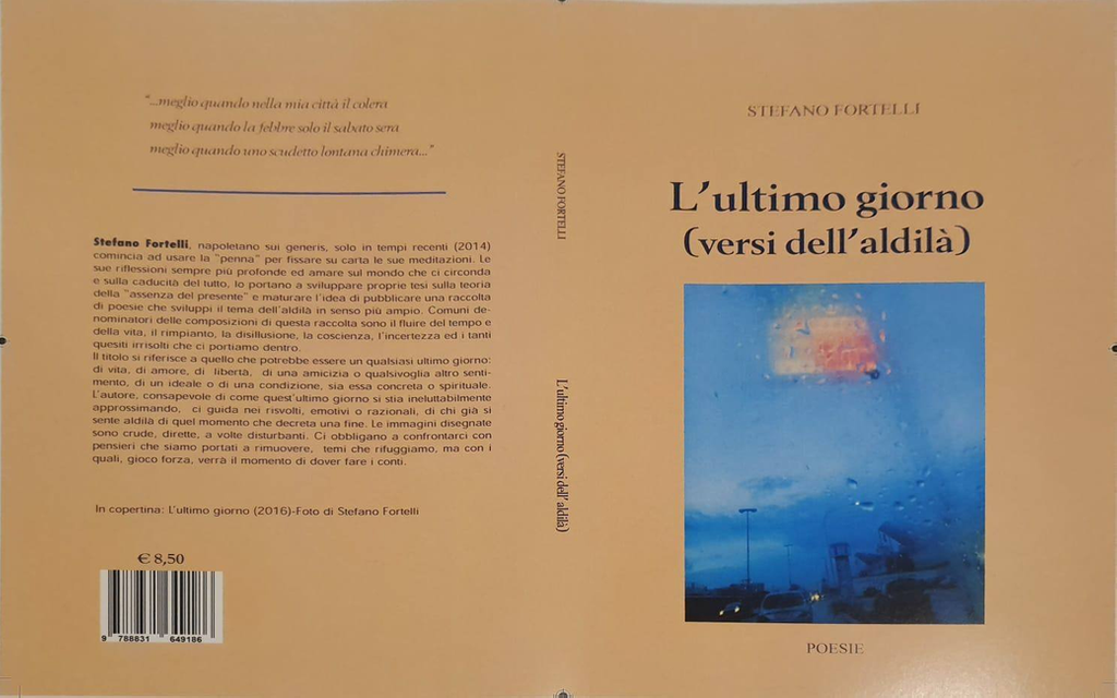 I consigli letterari di RoadTv Italia: "L'ultimo giorno (versi dell'aldilà)", di Stefano Fortelli