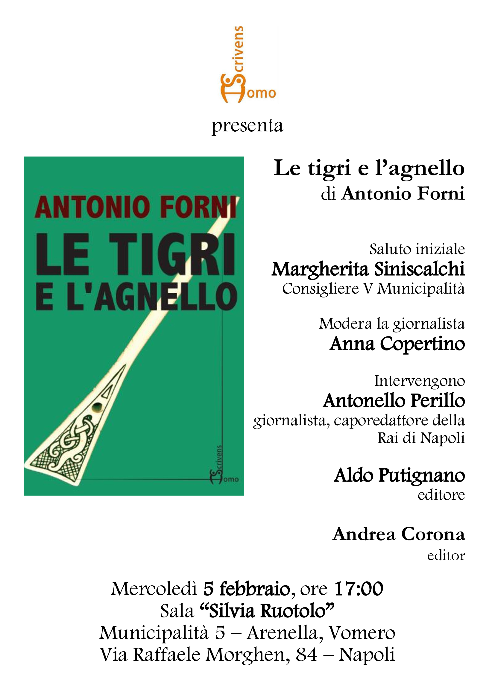 Il 5 febbraio la prima presentazione de "Le tigri e l'agnello" di Antonio Forni