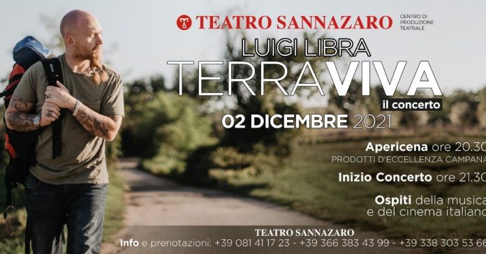 Teatro Sannazzaro Giovedì 2 dicembre - Prima presentazione Terra Viva di Luigi Libra