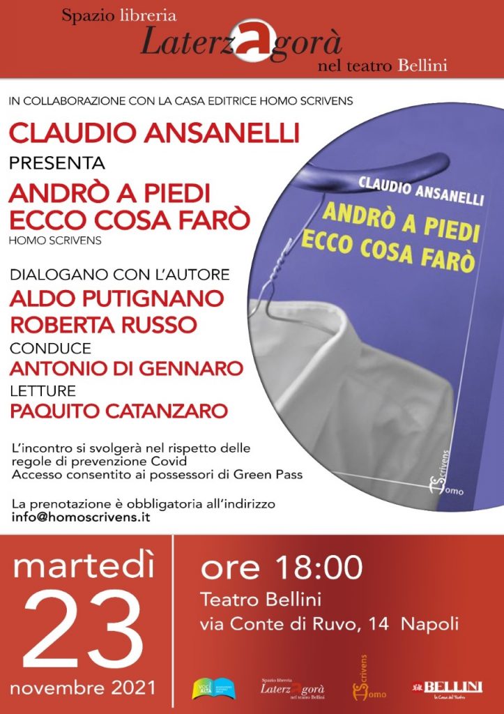 Teatro Bellini - Prima presentazione di Andrò a piedi, ecco cosa farò, il nuovo libro di Claudio Ansanelli