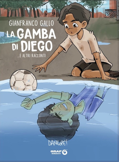 Gianfranco Gallo racconta "La gamba di Diego"