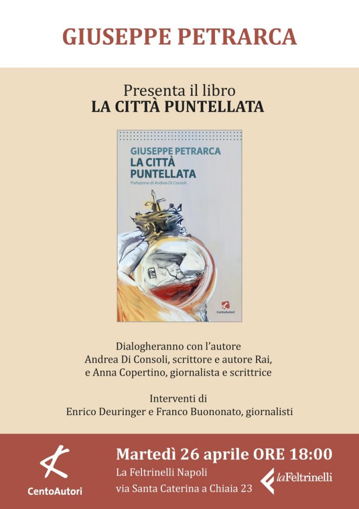 Da giovedì, 21 aprile, in libreria e online “La città puntellata” di Giuseppe Petrarca
