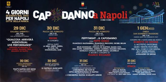 Capodanno a Napoli, quattro giorni di musica per festeggiare l’arrivo del 2023