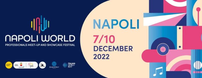 Napoli World 2022, dal 7 dicembre al via il primo showcase festival di 