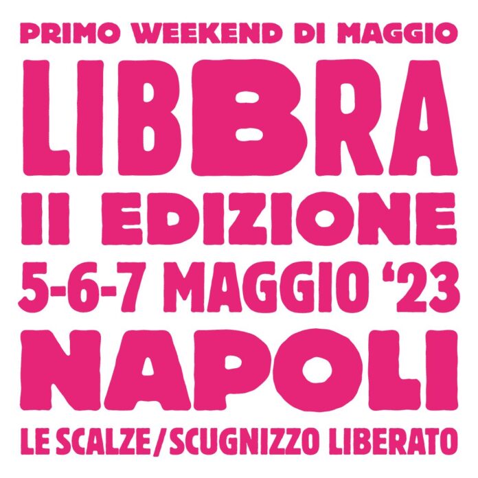Libbra, il festival indipendente a Napoli il 5/6/7 maggio