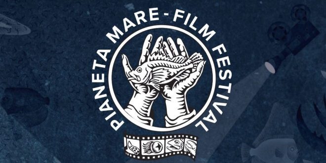 'Pianeta Mare Film Festival' torna a ottobre a Napoli
