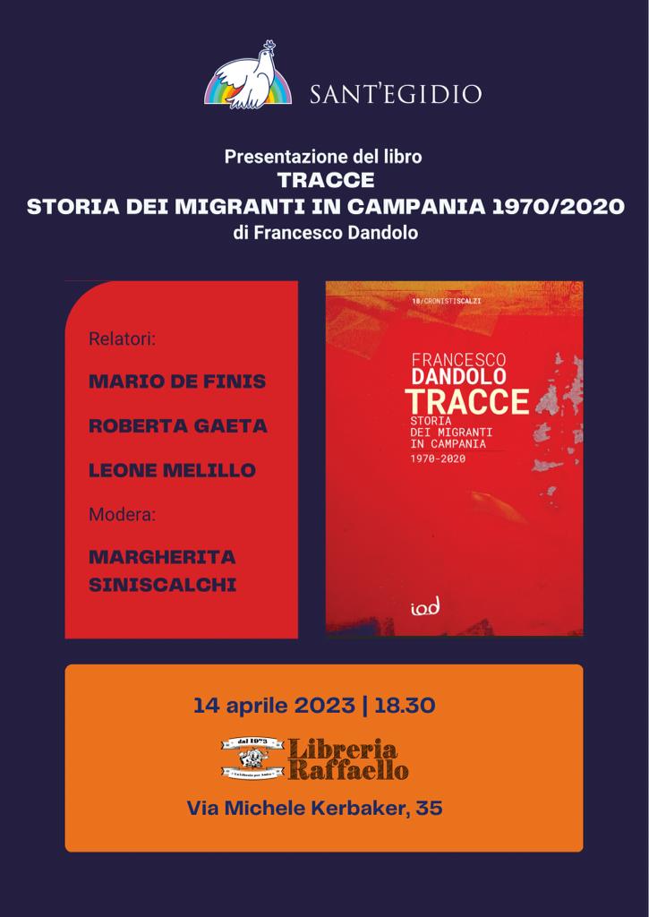 “Tracce. Storia dei migranti in Campania 1970-2020”, due presentazioni a Napoli
