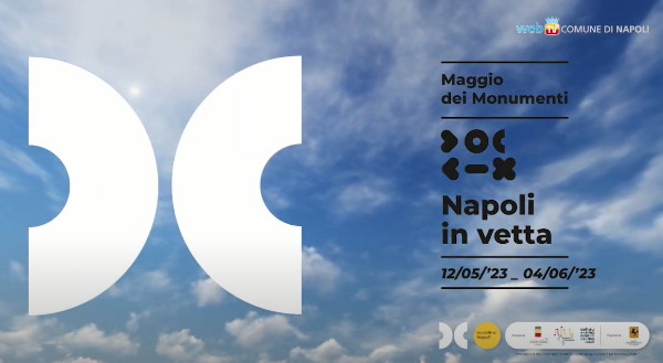 Napoli, 80 eventi per XXIX edizione del Maggio dei Monumenti