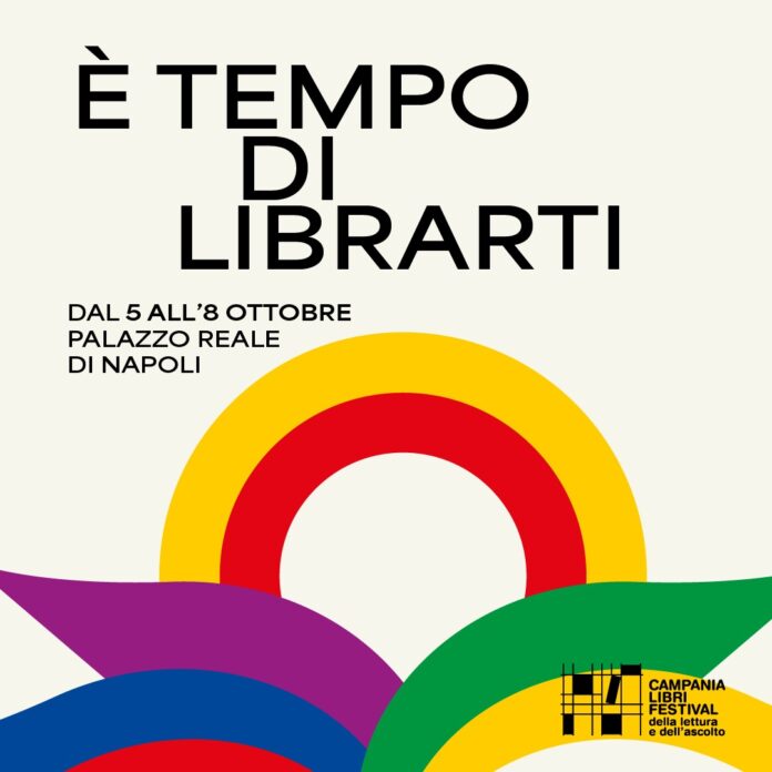 Campania Libri Festival, l'evento torna a Napoli dal 5 all'8 ottobre