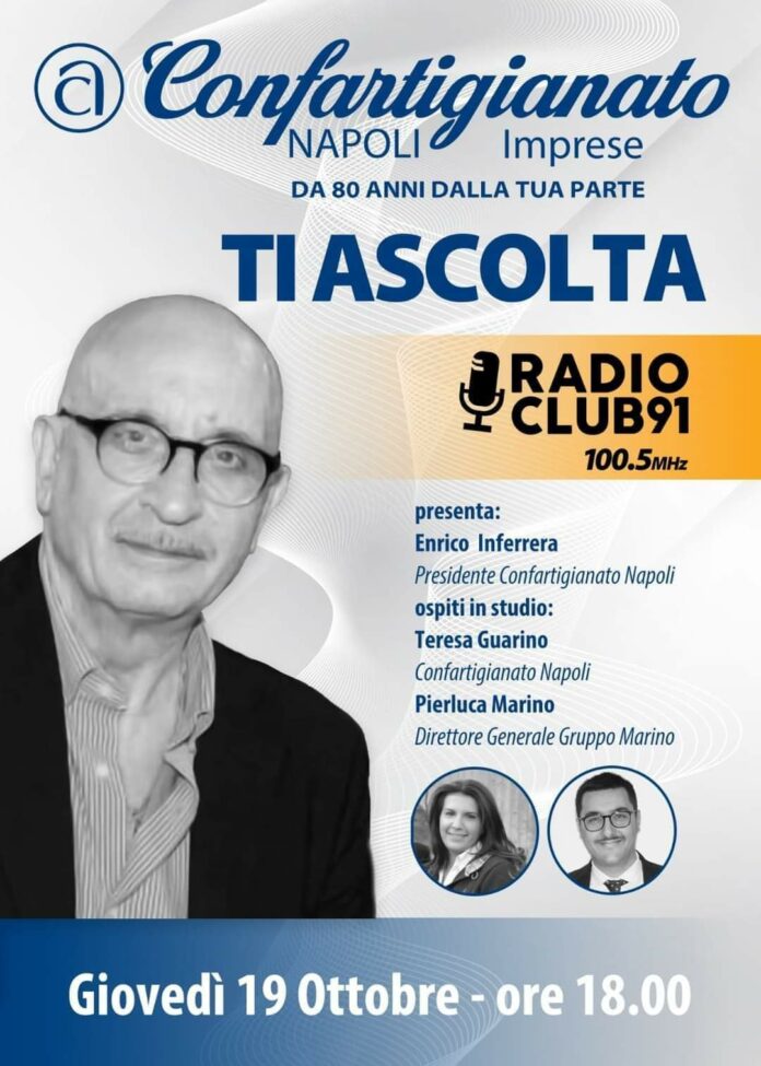 Confartigianato Napoli su Radio Club 91 per valorizzare le imprese del Mezzogiorno