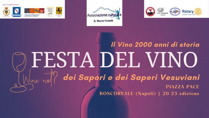Boscoreale: tutto pronto per l'edizione 2023 della Festa del Vino, dei Sapori e dei Saperi Vesuviani