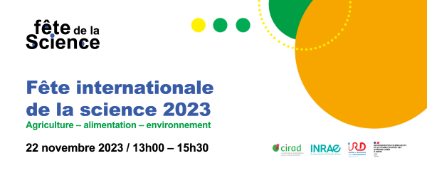 «Science(s) & Agenda 2030, et au-delà» Webinaire fête internationale de la science 2023 - 22 novembre 2023