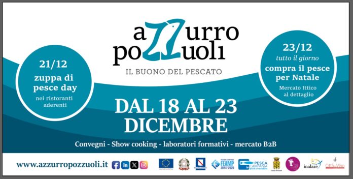 Azzurro Pozzuoli, dal 18 al 23 dicembre il primo festival del pesce