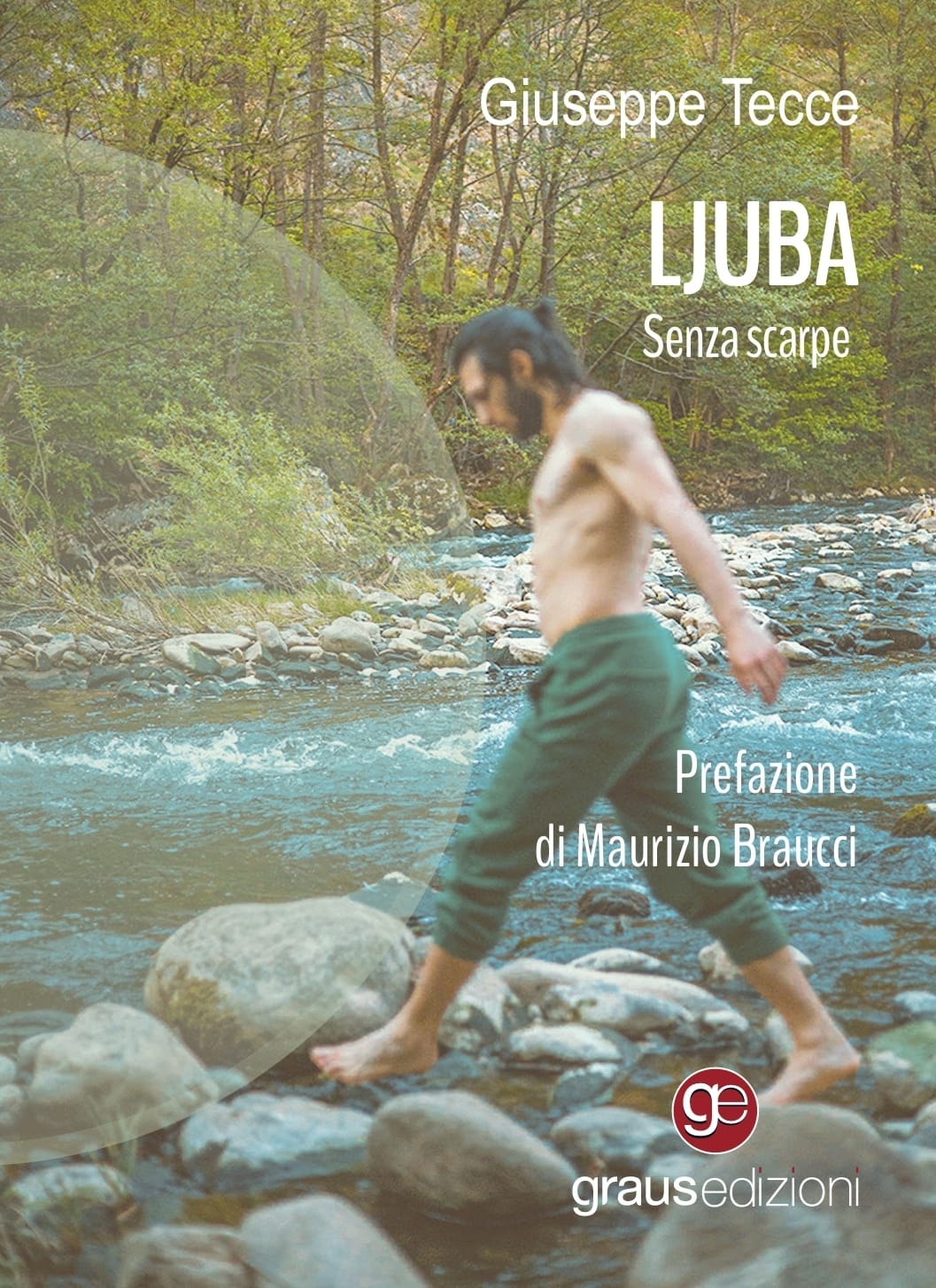 Ljuba. Senza scarpe copertina