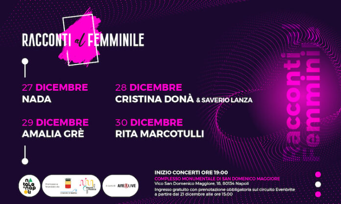 Racconti al femminile: Nada, Amalia Grè’, Cristina Donà e Rita Marcotulli in concerto a San Domenico Maggiore