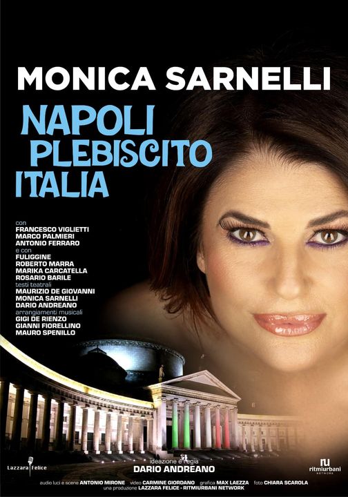 Teatro Delle Rose, da 1 marzo "Napoli Plebiscito Italia" con Monica Sarnelli