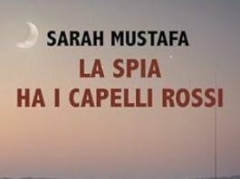 Un avvincente esordio per la scrittrice Sarah Mustafa con il suo romanzo “La spia ha i capelli rossi”