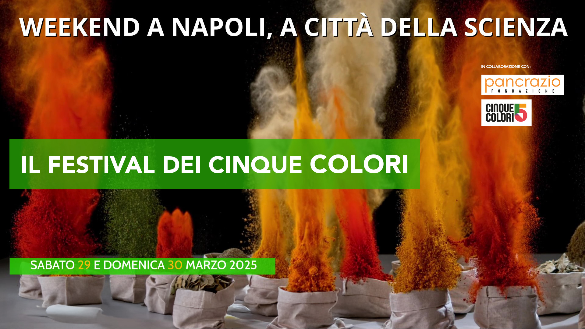 Città della Scienza, "Il Festival dei cinque colori" nel weekend del 29 e 30 marzo