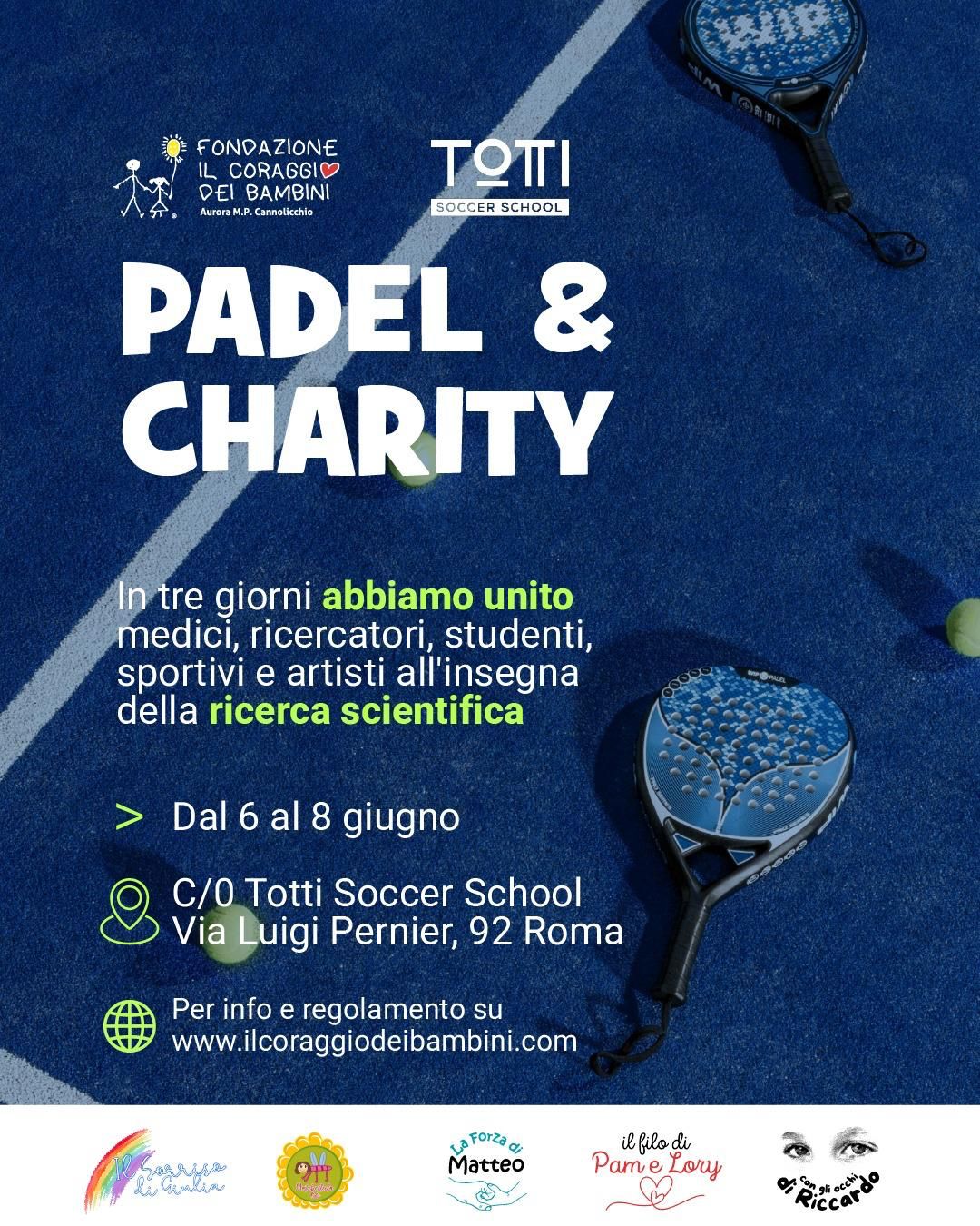 “Padel & Charity”: sport, spettacolo e solidarietà al Centro Sportivo di Francesco Totti con la Fondazione Il Coraggio dei Bambini