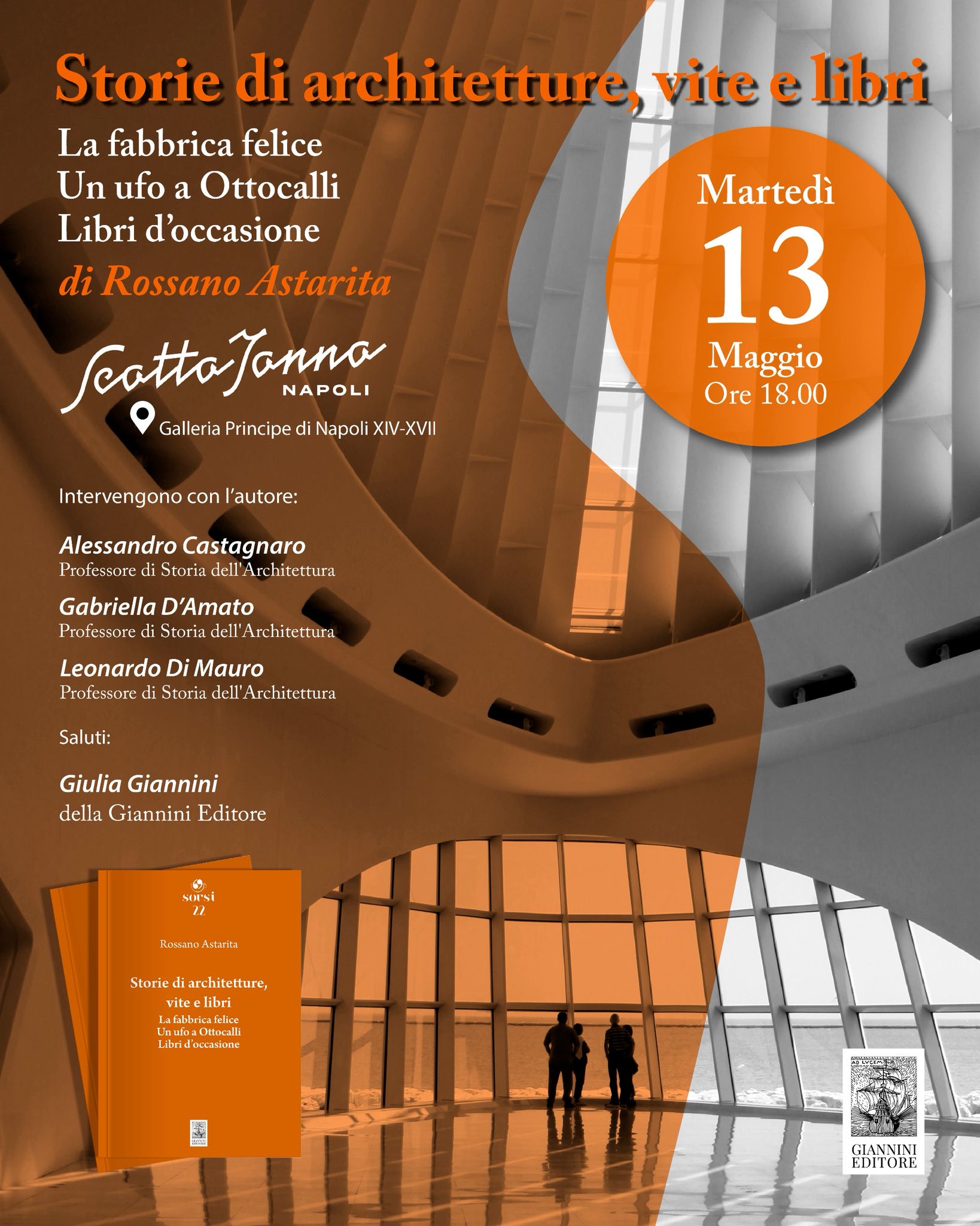 Rossano Astarita presenta da ScottoJonno: “Tre racconti di architetture, vite e libri”