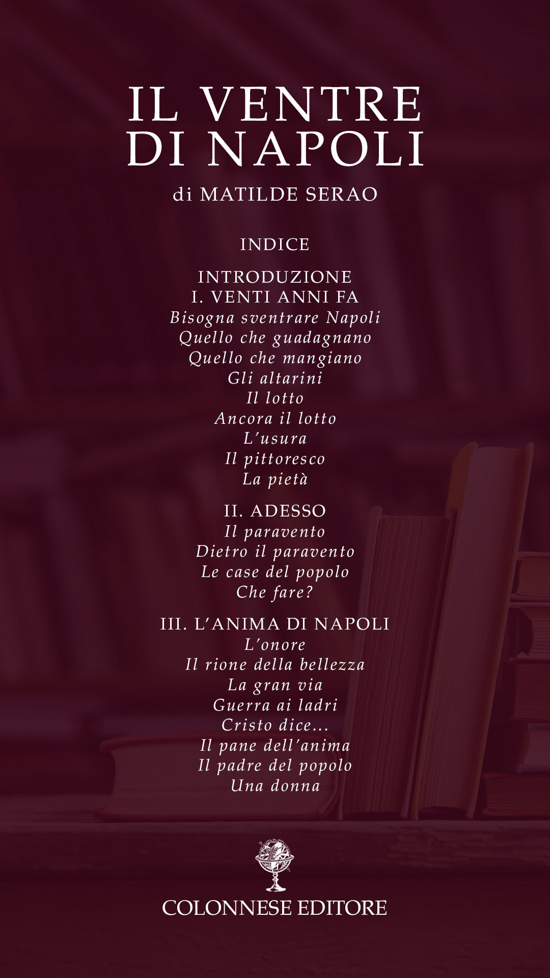 A luglio in libreria 'Il Ventre di Napoli' (Colonnese editore)