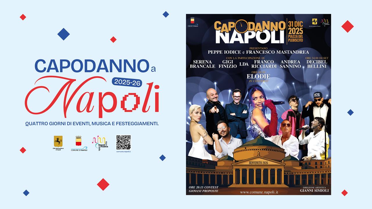 Napoli accende il Capodanno 2026: Elodie guida la festa, musica in città per quattro giorni