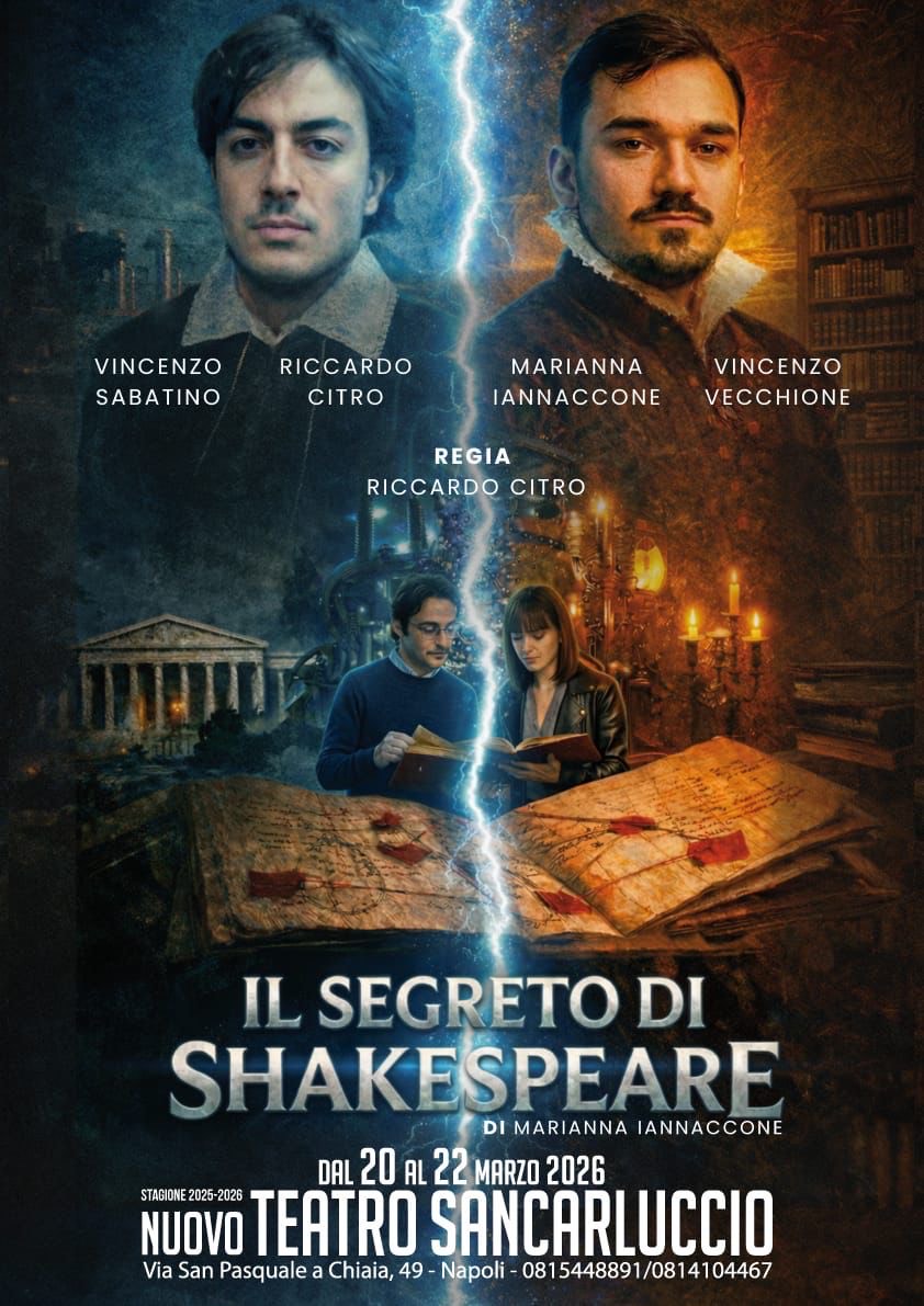 Il segreto di Shakespeare al Teatro Sancarluccio di Napoli: dal 20 al 22 marzo