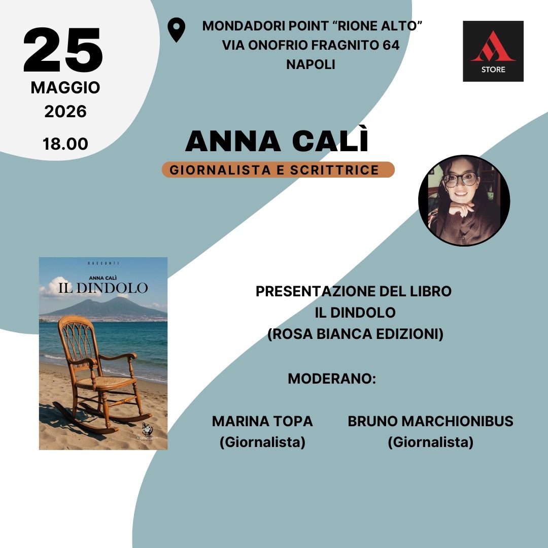 «Il Dindolo» di Anna Calì si presenta alla Mondadori del Rione Alto: ventitré racconti in cui Napoli è l'anima di ogni storia